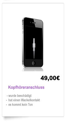 iPhone 4 Kopfhöreranschluss Reparatur Berlin, Austausch Kopfhöhreranschluss Berlin